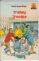 Troulley trouble 001